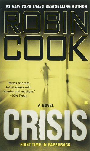 Crisis: A Novel