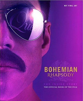 Bohemian Rhapsody: The Inside Story