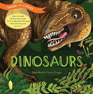 Dinosaurs (Shine-A-Light) - A Shine-A-Light Book - Thryft