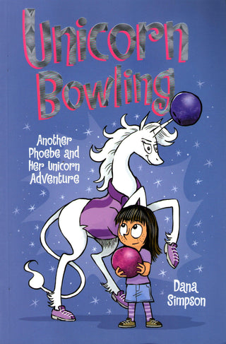 Unicorn Bowling : Another Phoebe and Her Unicorn Adventure - Thryft