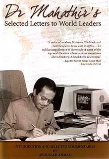 Dr. Mahathir's Selected Letters to World Leaders