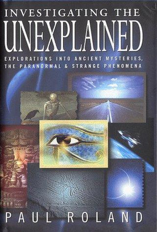 Investigating The Unexplained