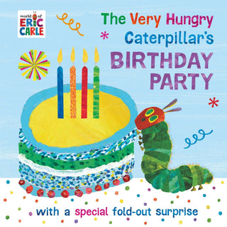 The Very Hungry Caterpillar's Birthday Party - Thryft