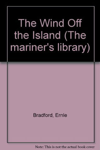 The Wind Off the Island - The Mariner's Library
