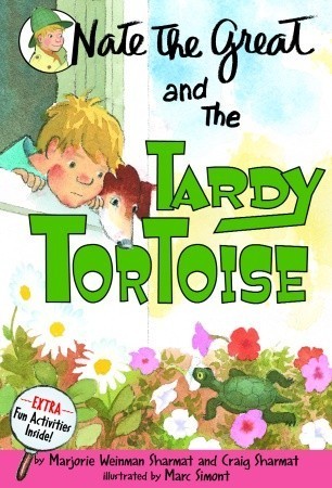Nate the Great and the Tardy Tortoise