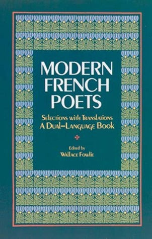 Modern French Poets: Selections With Translations