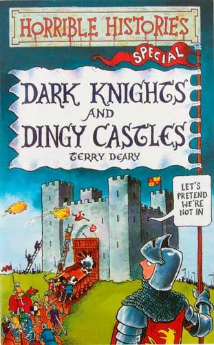 Dark Knights and Dingy Castles