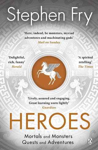 Heroes : The myths of the Ancient Greek heroes retold - Thryft