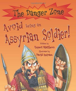 Avoid Being an Assyrian Soldier (Danger Zone) - Thryft