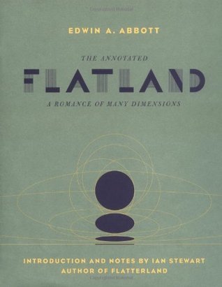 Flatland: A Romance of Many Dimensions