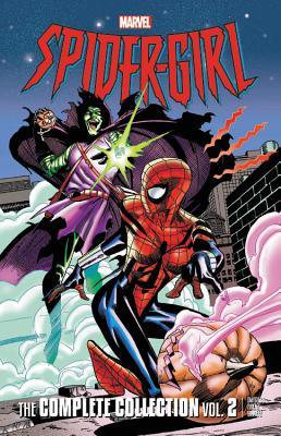 SPIDER-GIRL: THE COMPLETE COLLECTION VOL. 2 - Thryft