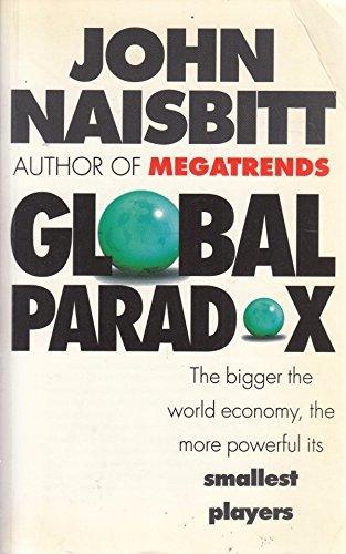 Global Paradox : The Bigger the World Economy, the More Powerful Its Smallest Players - Thryft