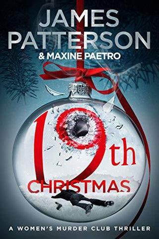 19th Christmas : the no. 1 Sunday Times bestseller (Women's Murder Club 19) - Thryft