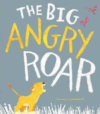 The Big Angry Roar - Thryft