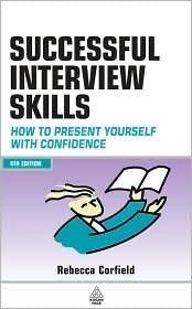 Successful Interview Skills : How to Prepare, Answer Tough Questions and Get Your Ideal Job - Thryft