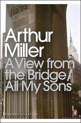 A View from the Bridge and All My Sons : All My Sons - Thryft