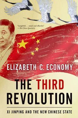 The Third Revolution : Xi Jinping and the New Chinese State - Thryft