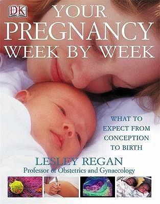 Your Pregnancy Week by Week - Thryft