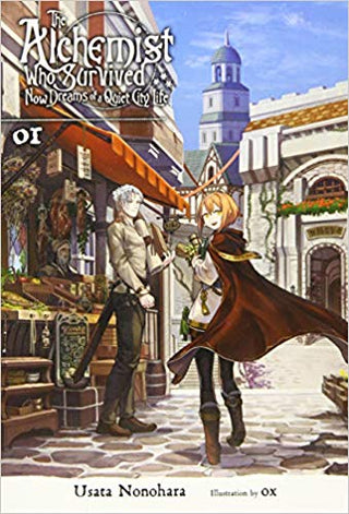 The Alchemist Who Survived Now Dreams of a Quiet City Life, Vol. 1