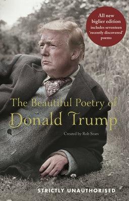 The Beautiful Poetry of Donald Trump - Thryft