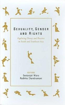 Sexuality, Gender And Rights - Exploring Theory And Practice In South And Southeast Asia - Thryft