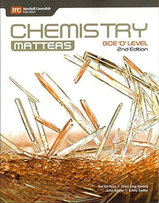 Chemistry Matters CGE'O' Level 2nd Edition - Thryft