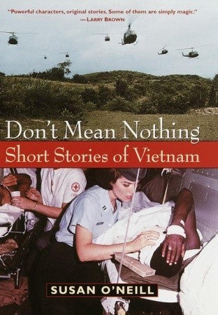 Don't Mean Nothing: Short Stories of Vietnam