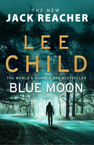 Blue Moon : (Jack Reacher 24) - Thryft