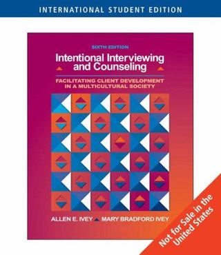 Intentional Interviewing and Counseling: With Infotrac : Facilitating Client Development in a Multicultural Society - Thryft