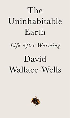 The Uninhabitable Earth