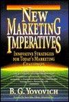 New Market Imperatives : Innovative Strategies for Today's Marketing Challenges - Thryft