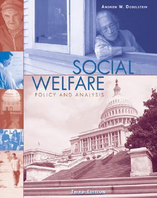 Social Welfare Policy and Analysis