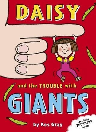 Daisy and the Trouble with Giants - Thryft