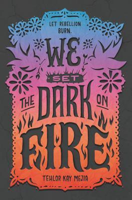 We Set the Dark on Fire - Thryft