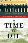 A Time to Die : The Untold Story of the Kursk Tragedy - Thryft