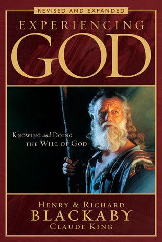 Experiencing God : Knowing and Doing the Will of God, Revised and Expanded - Thryft