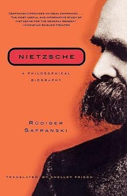 Nietzsche : A Philosophical Biography - Thryft