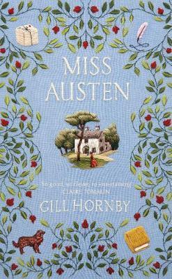 Miss Austen : the #1 bestseller and one of the best novels of 2020 according to the Times, Observer, Stylist and more - Thryft