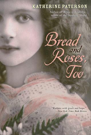 Bread and Roses, Too - Thryft