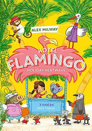 Holiday Heatwave - Hotel Flamingo