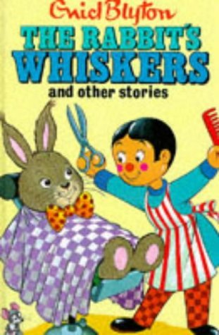 The Rabbit's Whiskers and Other Stories