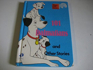Hundred and One Dalmatians and Other Stories