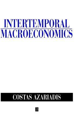 Intertemporal Macroeconomics