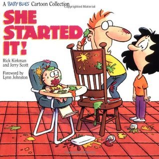 She Started It! A Baby Blues Cartoon Collection