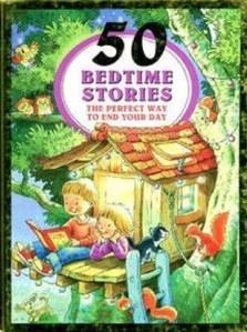 50 Bedtime Stories: The Perfect Way to End Your Day