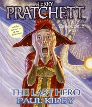 The Last Hero: A Discworld Fable