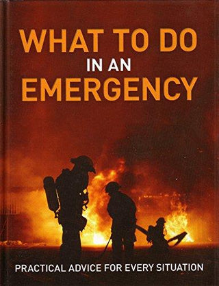 What To Do In An Emergency - Practical Advice For Every Situation - Thryft