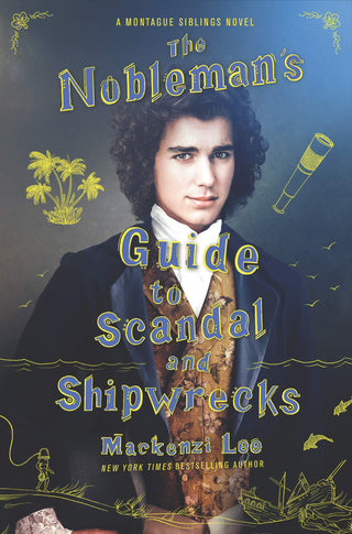 The Nobleman's Guide To Scandal And Shipwrecks - Thryft