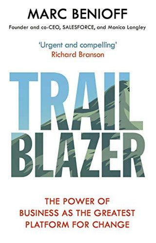 Trailblazer : The Power of Business as the Greatest Platform for Change - Thryft