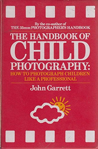 The Handbook of Child Photography